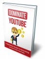 Dominate Youtube Give Away Rights Ebook 