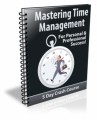 Mastering Time Management PLR Autoresponder Messages 