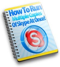 Run Multiple Copies Of Skype At Once PLR Ebook