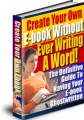 Create Your Own E-Book Without Ever Writing A Word ...