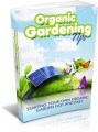 Organic Gardening Tips Give Away Rights Ebook