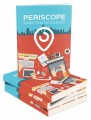 Periscope Marketing Excellence MRR Ebook 
