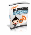 Your Blogging Success Guide MRR Ebook 