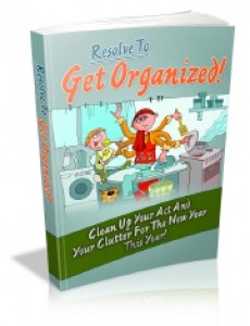 Resolve To Get Organized Mrr Ebook