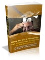 How To Stop Worrying And Start Living Effectively In ...