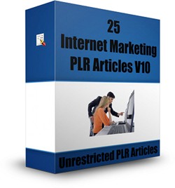 25 Internet Marketing Plr Articles V10 PLR Article