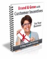 Brand  Grow With Customer Incentives PLR Autoresponder ...
