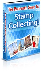 Beginners Guide To Stamp Collection Plr Ebook