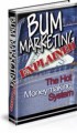 Bum Marketing Explained Resale Rights Ebook 