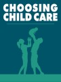 Choosing Child Care MRR Ebook 