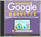 The Unstoppable Google Marketer MRR Audio