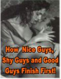 Nice Guys, Shy Guys  Good Guys PLR Ebook