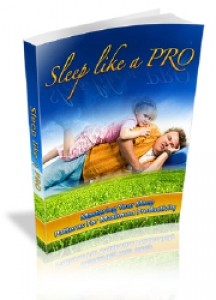 Sleep Like A PRO Mrr Ebook