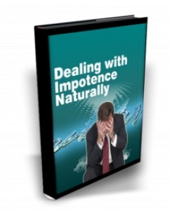 Dealing With Impotence Naturally Mrr Ebook