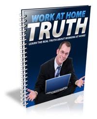 Work At Home Truth PLR Ebook