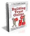 Building Trust Online Plr Autoresponder Messages