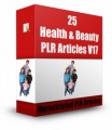 25 Health  Beauty V17 PLR Article 
