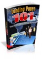 Landing Pages 101 Give Away Rights Ebook 