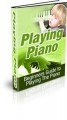 Playing Piano Plr Ebook