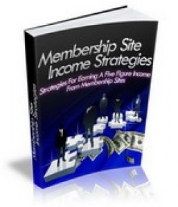 Membership Site Income Strategies Mrr Ebook