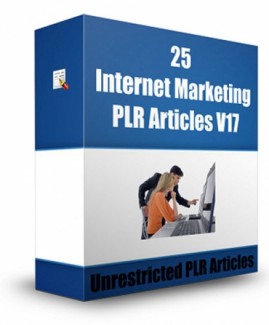 25 Internet Marketing Plr Articles V17 PLR Article