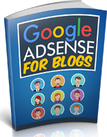 Google Adsense For Blogs MRR Ebook