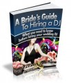 A BrideS Guide To Hiring A Dj Resale Rights Ebook 