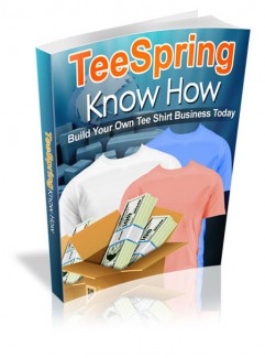 Teespring Know How MRR Ebook