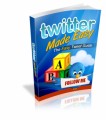 Twitter Made Easy MRR Ebook 