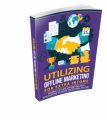 Utilizing Offline Marketing For Extra Income Resale ...