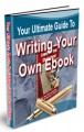 Your Ultimate Guide To Writing Your Own Ebook PLR Ebook ...