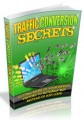 Traffic Conversion Secrets Personal Use Ebook