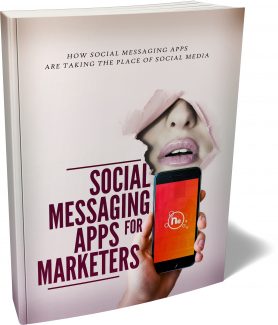 Social Messaging Apps For Marketers MRR Ebook