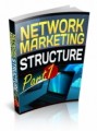 Network Marketing Structure Part 1 Plr Ebook