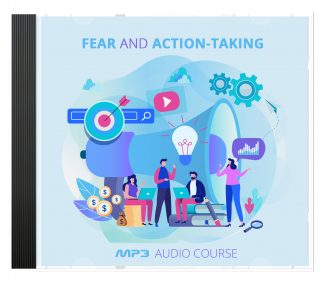 Fear And Action Taking MRR Audio