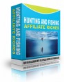 Hunting And Fishing Affiliate Riches Resale Rights ...