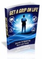 Get A Grip On Life Mrr Ebook