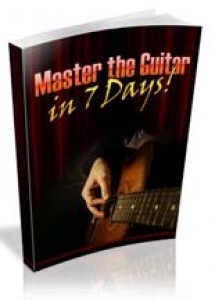 Master The Guitar In 7 Days Plr Ebook