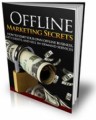 Offline Marketing Secrets Mrr Ebook