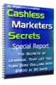 Cashless Marketers Secrets : Special Report Give Away ...