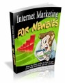 Internet Marketing For Newbies Mrr Ebook