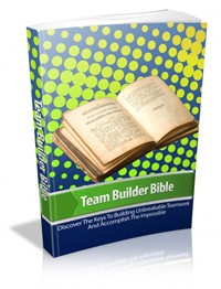 Team Builder Bible Give Away Rights Ebook