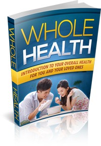 Whole Health Give Away Rights Ebook